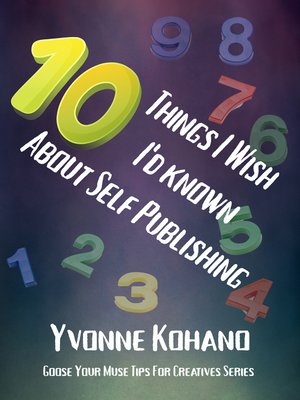 cover image of 10 Things I Wish I'd Known About Self Publishing